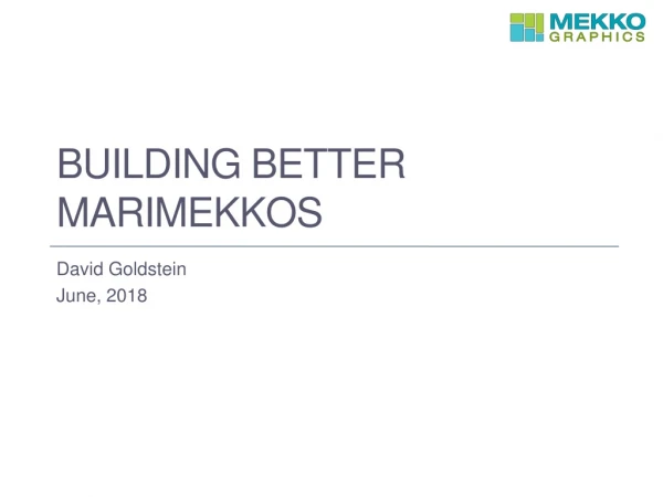 Building better marimekkos