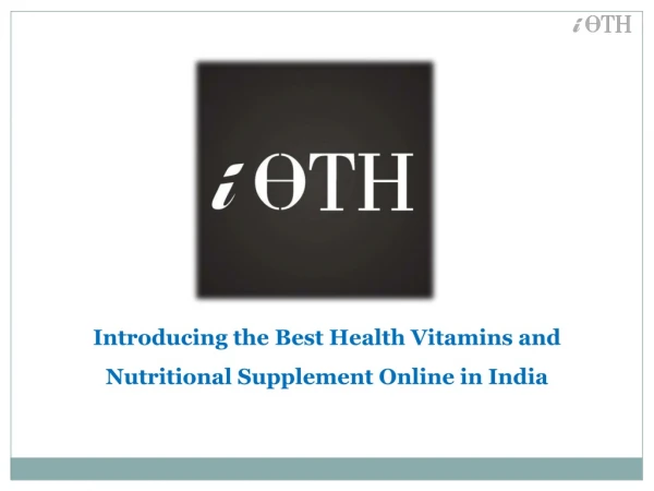 Introducing the Best Health Vitamins and Nutritional Supplement Online in India