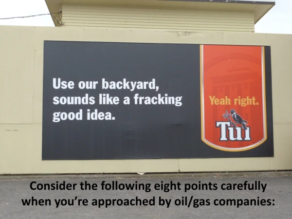 Consider the following eight points carefully when you’re approached by oil/gas companies: