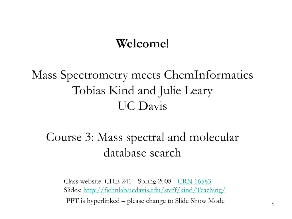 welcome mass spectrometry meets cheminformatics
