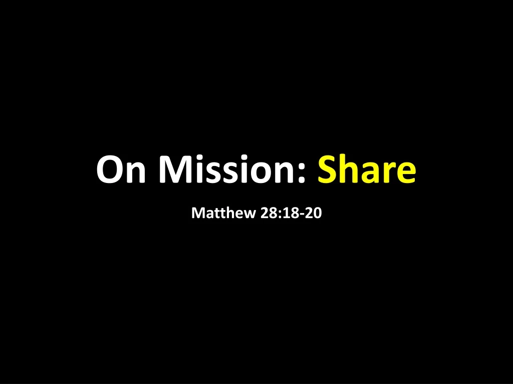 on mission share