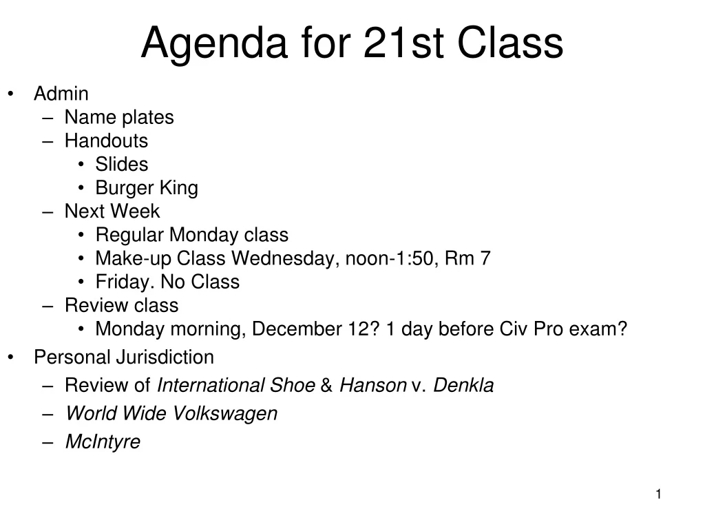 agenda for 21st class