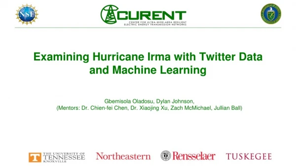 Examining Hurricane Irma with Twitter Data and Machine Learning