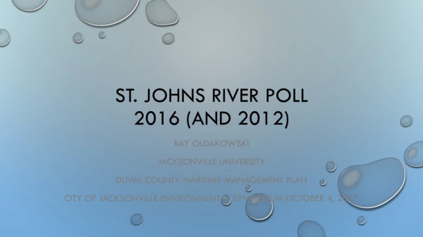 St. Johns River poll 2016 (and 2012)