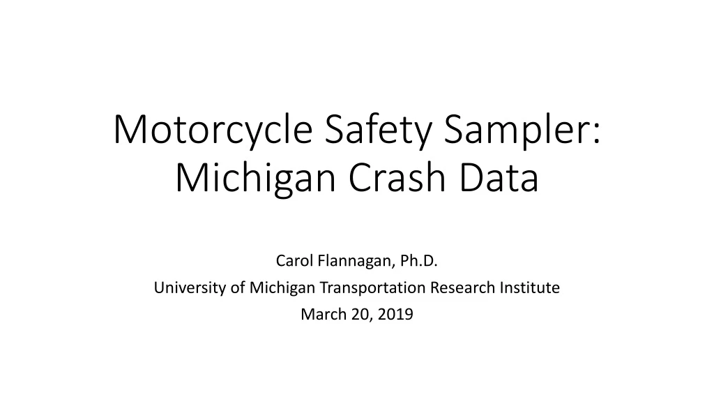 motorcycle safety sampler michigan crash data
