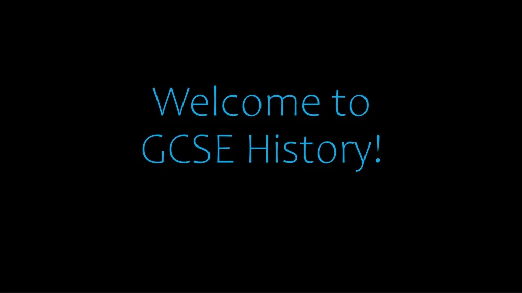 welcome to gcse history