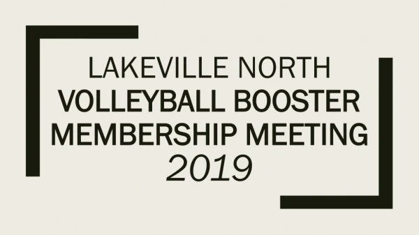 Lakeville north Volleyball Booster membership meeting