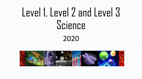 Level 1, Level 2 and Level 3 Science