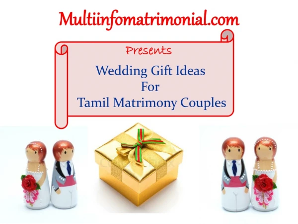 Wedding Gift Ideas For Tamil Matrimony Couples