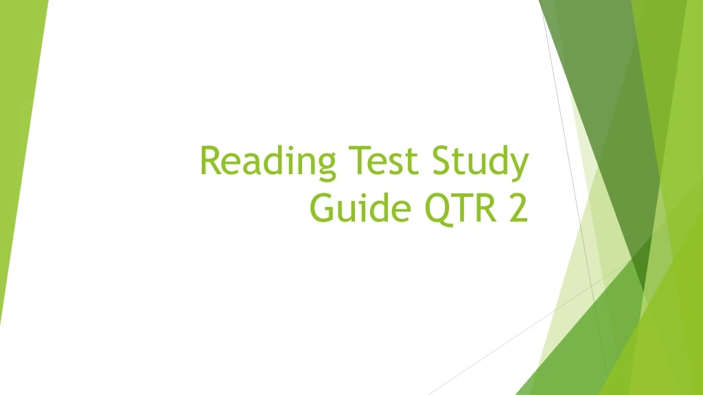 reading test study guide qtr 2