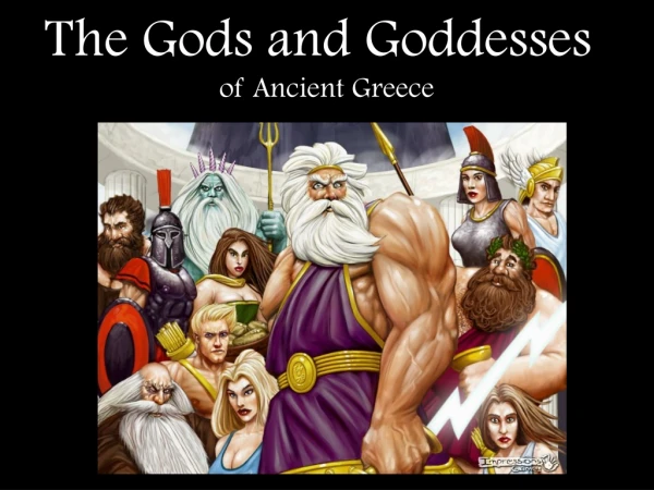 The Gods and Goddesses of Ancient Greece
