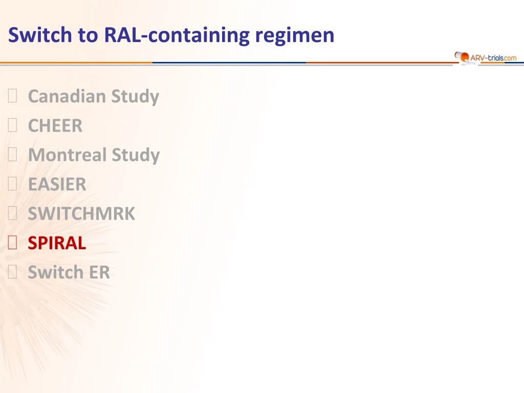 switch to ral containing regimen