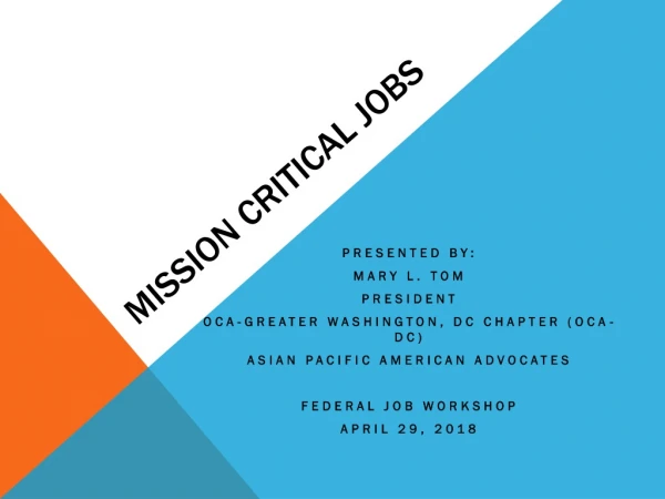 Mission Critical Jobs