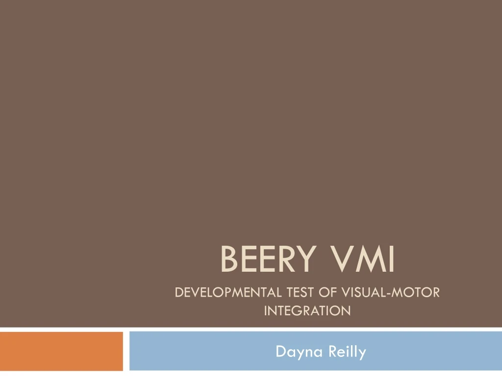 beery vmi developmental test of visual motor integration