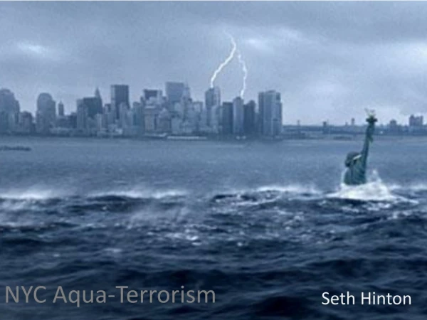 NYC Aqua-Terrorism