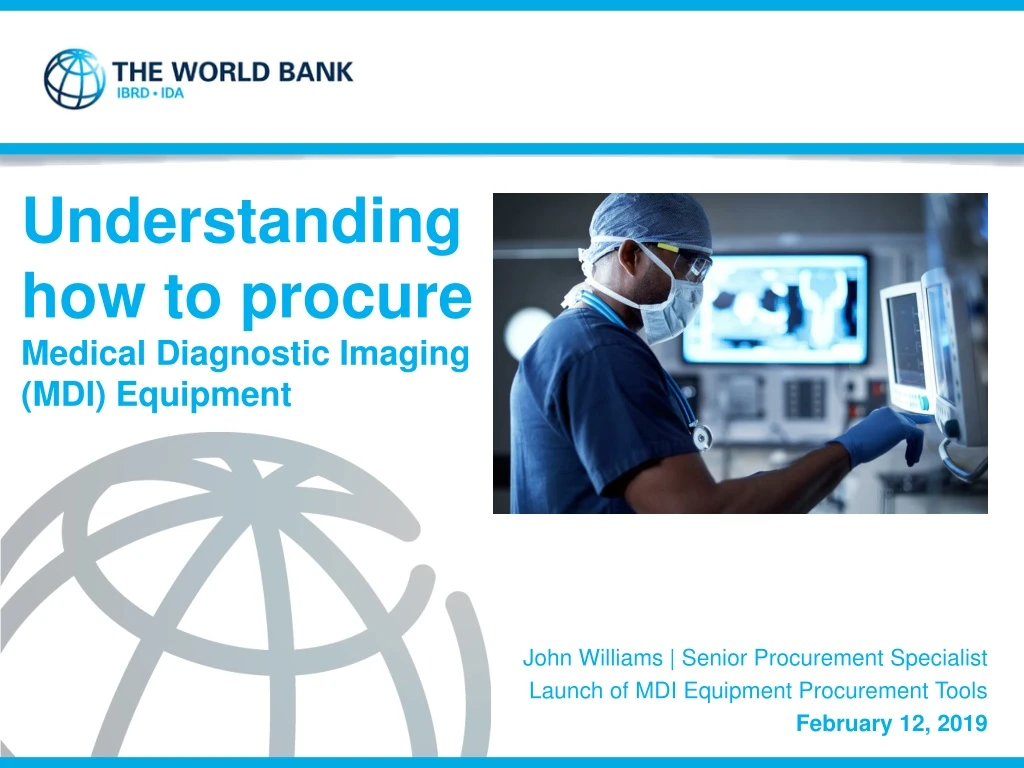 understanding how to procure medical diagnostic imaging mdi equipment