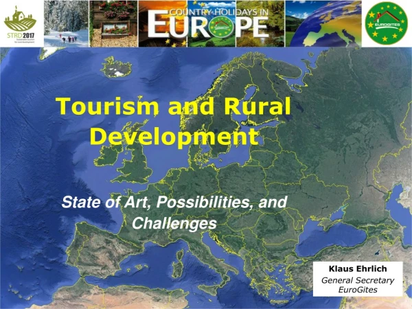 Tourism and Rural Development State of Art, Possibilities, and Challenges