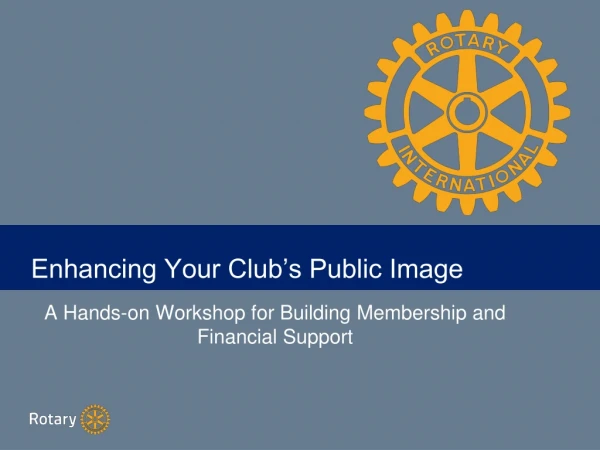 Enhancing Your Club’s Public Image