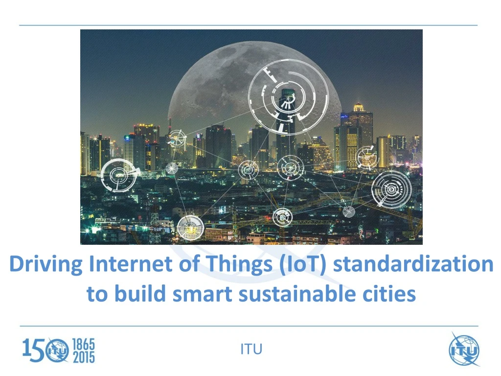 driving internet of things iot standardization