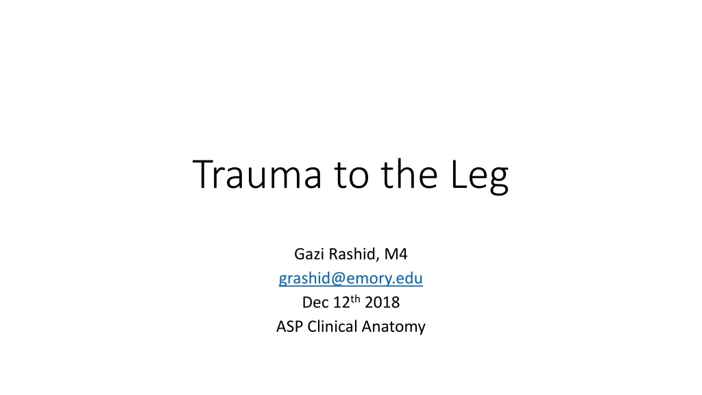 trauma to the leg