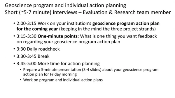 Action plan for your geoscience program for the upcoming year, considering the 3 project strands
