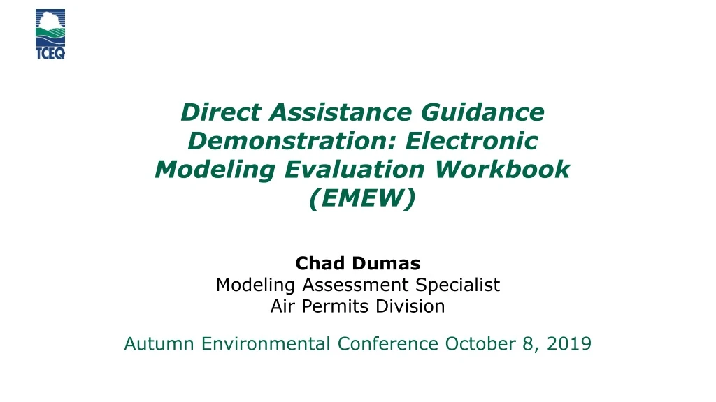 direct assistance guidance demonstration electronic modeling evaluation workbook emew