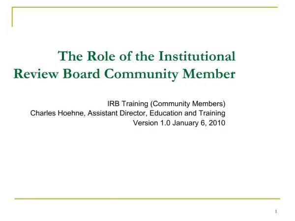 The Role of the Institutional Review Board Community Member
