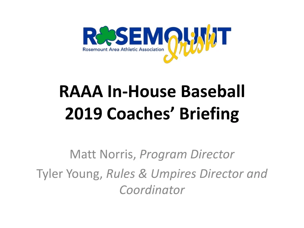 raaa in house baseball 2019 coaches briefing