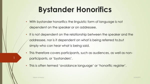 Bystander Honorifics