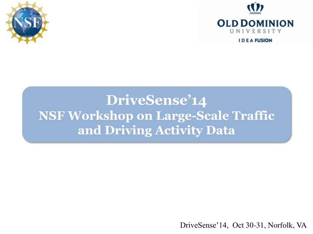 drivesense 14 nsf workshop on large scale traffic