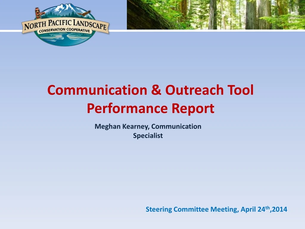 communication outreach tool performance report