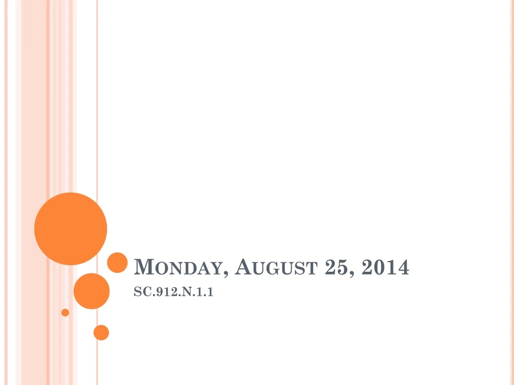 monday august 25 2014