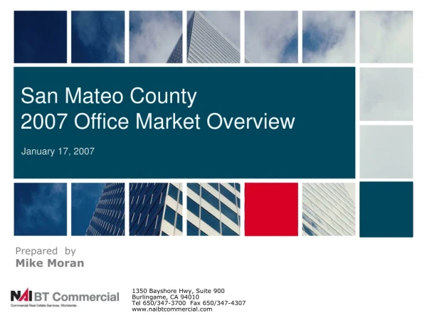 San Mateo County 2007 Office Market Overview