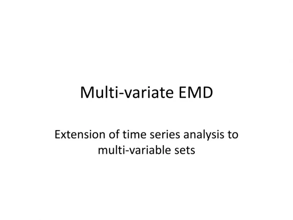Multi- variate EMD