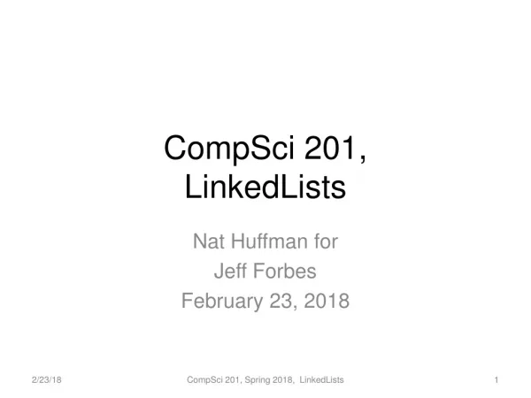 CompSci 201, LinkedLists