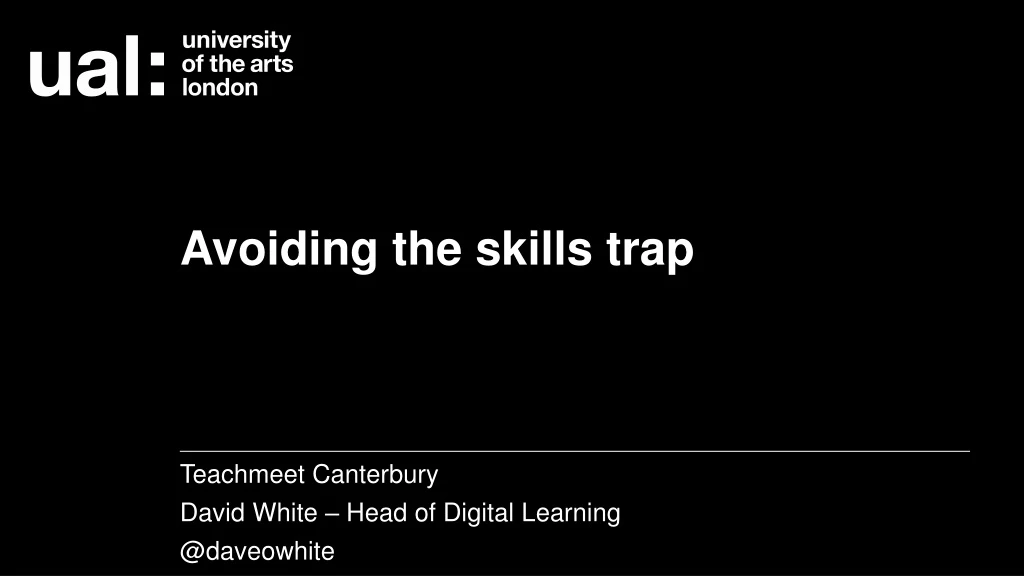 avoiding the skills trap