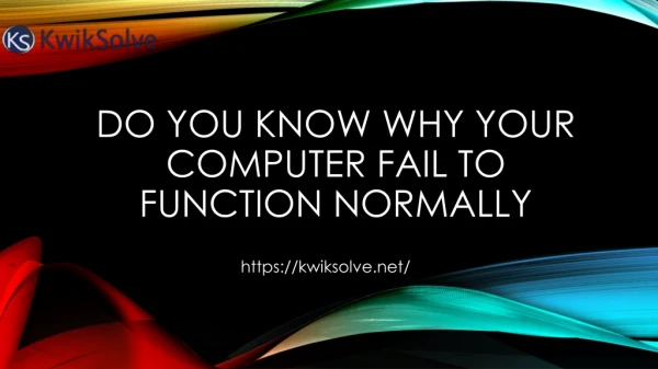Know Why Computer Fail to Function