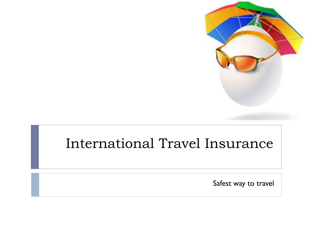 international travel insurance