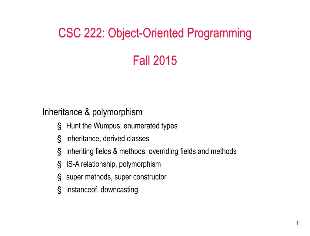 csc 222 object oriented programming fall 2015