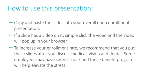 How to use this presentation: