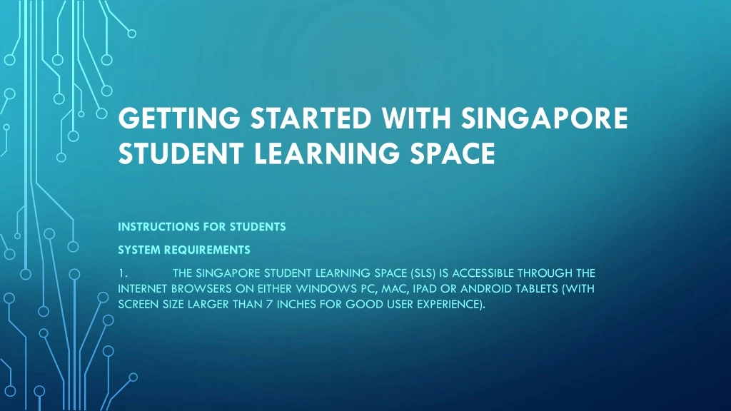 getting started with singapore student learning space
