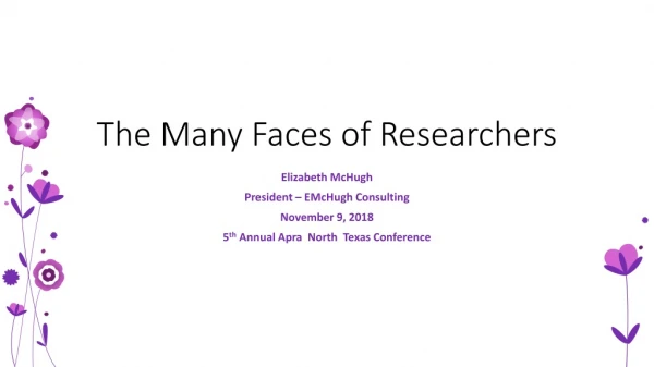 The Many Faces of Researchers