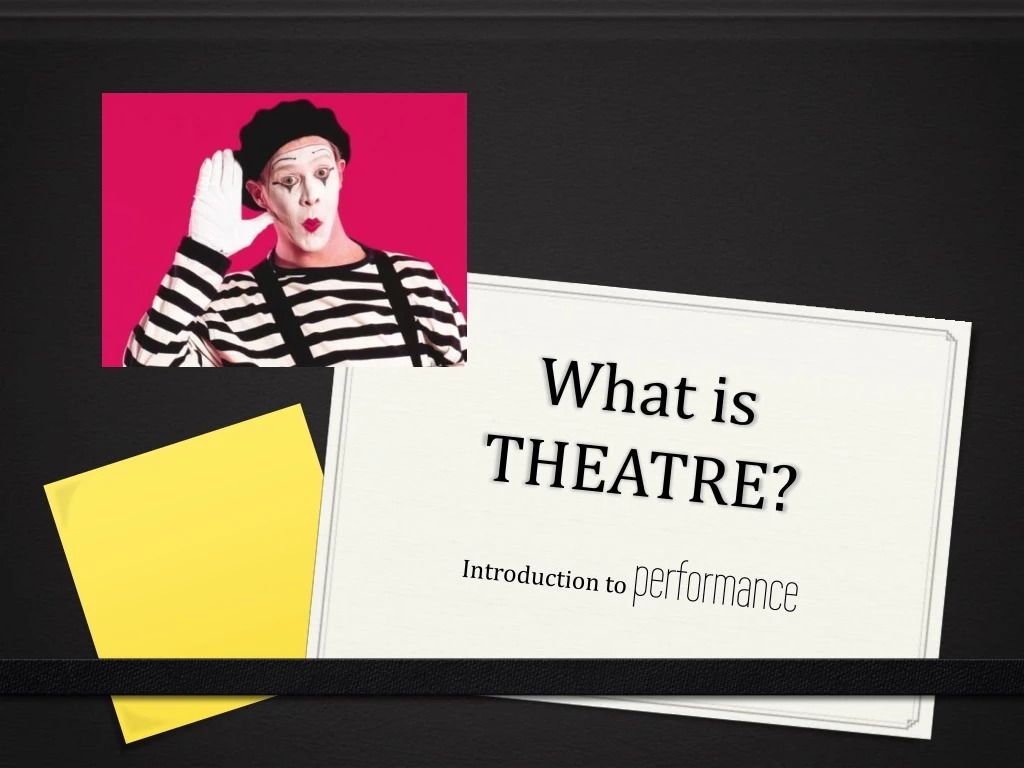 what is theatre