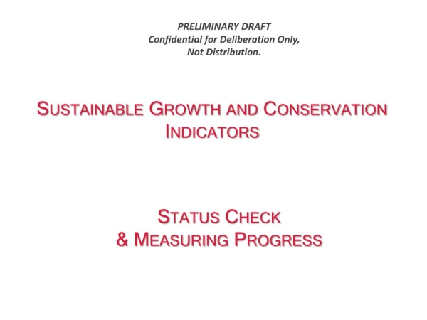 Sustainable Growth and Conservation Indicators