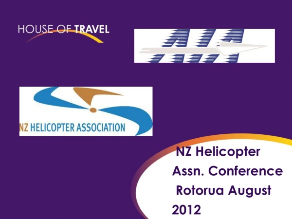 NZ Helicopter Assn. Conference Rotorua August 2012