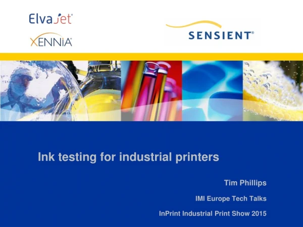 Ink testing for industrial printers