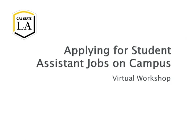Applying for Student Assistant Jobs on Campus
