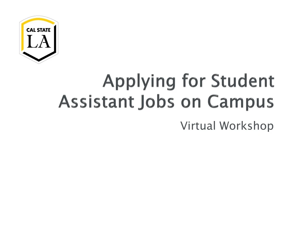 applying for student assistant jobs on campus