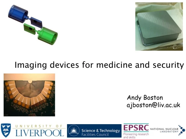 Imaging devices for medicine and security