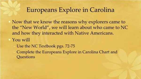 Europeans Explore in Carolina